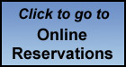 Click to go to Online Reservation Form